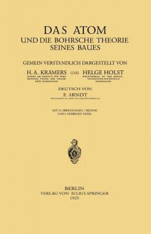 Carte Atom Und Die Bohrsche Theorie Seines Baues H. A. Kramers