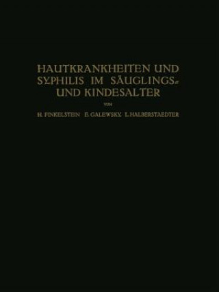 Kniha Hautkrankheiten Und Syphilis Im Sauglings? Und Kindesalter H. Finkelstein