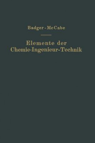 Könyv Elemente Der Chemie-Ingenieur-Technik Walther L. Badger