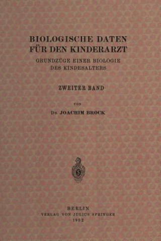 Kniha Biologische Daten F r Den Kinderarzt Joachim Brock