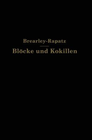 Книга Bl cke Und Kokillen A.W. Brearley