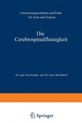 Kniha Die Cerebrospinalflussigkeit Fritz Roeder