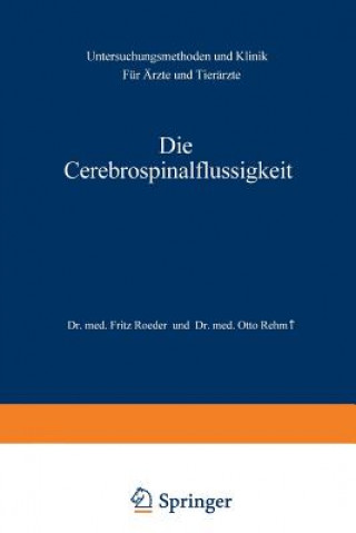 Livre Die Cerebrospinalflussigkeit Fritz Roeder