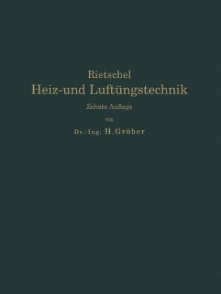 Książka H. Rietschels Leitfaden Der Heiz- Und L ftungstechnik Heinrich Gröber