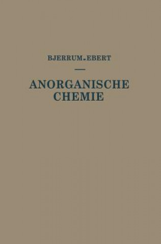 Kniha Kurzes Lehrbuch Der Anorganischen Chemie Niels Bjerrum