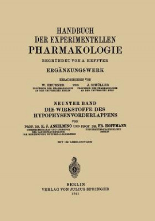 Carte Die Wirkstoffe Des Hypophysenvorderlappens Karl J. Anselmino