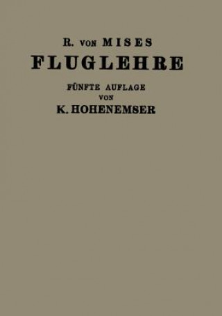 Kniha Fluglehre R.v. Mises