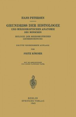 Könyv Grundriss Der Histologie Und Mikroskopischen Anatomie Des Menschen Hans Petersen