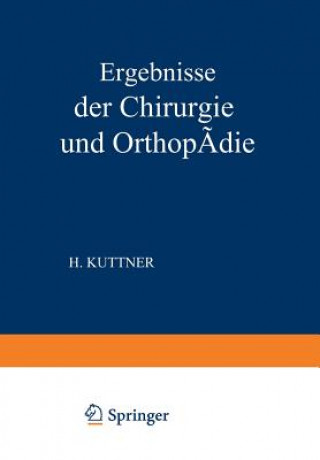 Buch Ergebnisse Der Chirurgie Und Orthopadie Erwin Payr