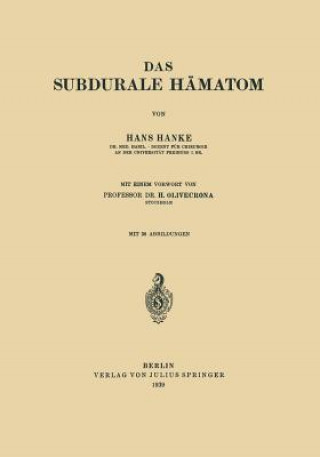 Könyv Das Subdurale Hamatom Hans Hanke