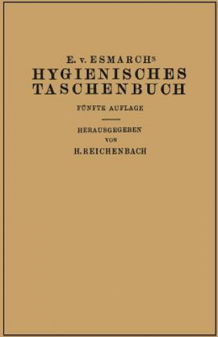 Carte Hygienisches Taschenbuch Erwin von Esmarch