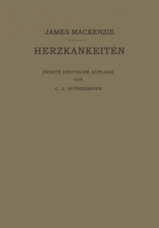 Kniha Lehrbuch Der Herzkrankheiten James Mackenzie