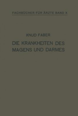 Kniha Die Krankheiten Des Magens Und Darmes Knud Faber