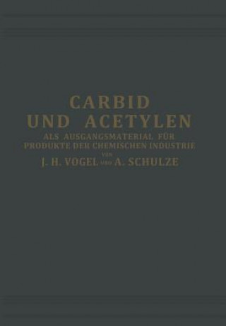 Book Carbid Und Acetylen J. H. Vogel