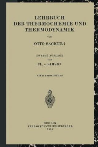Kniha Lehrbuch Der Thermochemie Und Thermodynamik Otto Sackur