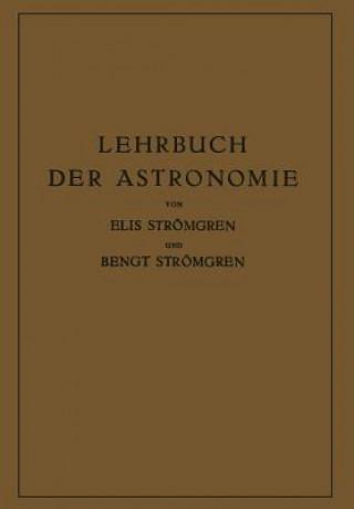 Könyv Lehrbuch Der Astronomie Elis Strömgren