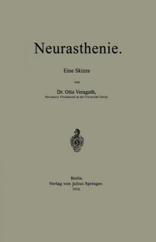 Kniha Neurasthenie Otto Veraguth
