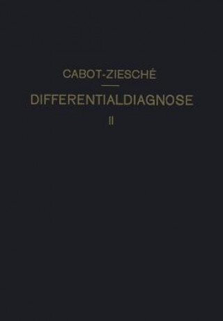 Kniha Differentialdiagnose Richard C. Cabot