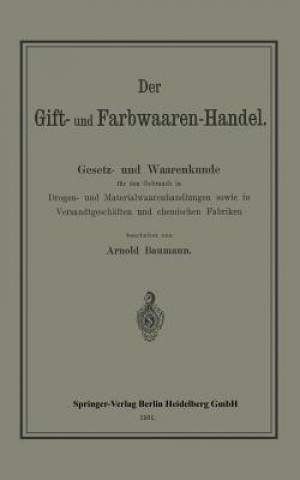 Βιβλίο Der Gift- Und Farbwaaren-Handel Arnold Baumann