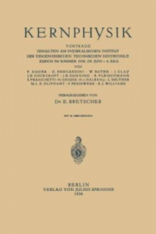 Kniha Kernphysik NA Bretscher