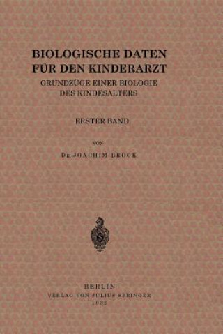 Könyv Biologische Daten Fur Den Kinderarzt Joachim Brock