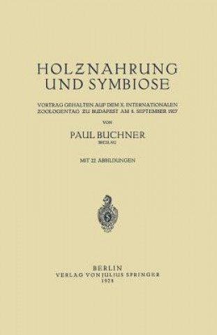 Knjiga Holznahrung Und Symbiose Paul Buchner