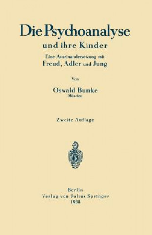 Könyv Die Psychoanalyse Und Ihre Kinder Oswald Bumke