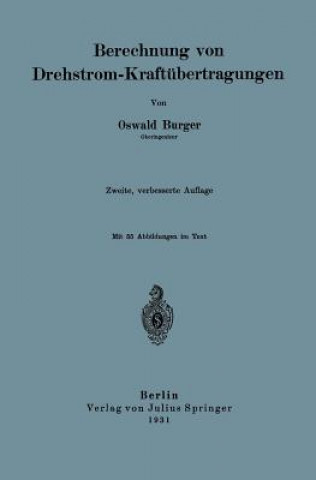 Knjiga Berechnung Von Drehstrom-Kraft bertragungen Oswald Burger