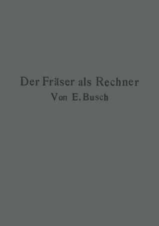 Kniha Der Fraser ALS Rechner Ernst Busch