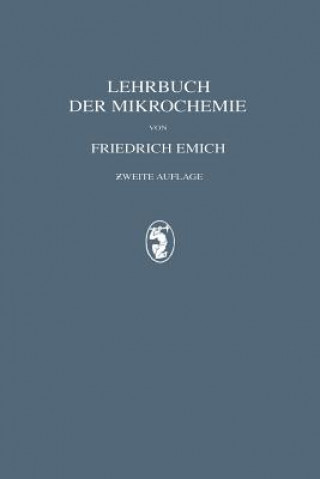 Buch Lehrbuch Der Mikrochemie Friedrich Emich