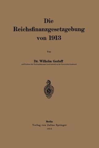 Carte Die Reichsfinanzgesetzgebung Von 1913 Wilhelm Gerloff