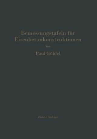 Buch Bemessungstafeln F r Eisenbetonkonstruktionen Paul Göldel