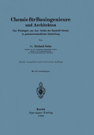 Könyv Chemie Fur Bauingenieure Und Architekten Richard Grün