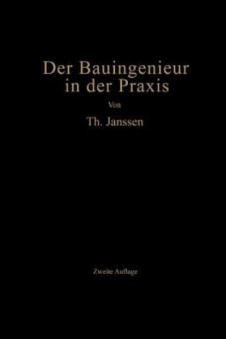 Buch Der Bauingenieur in Der Praxis Theodor Janssen