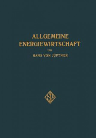 Kniha Allgemeine Energiewirtschaft Hans Von Jupter