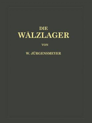 Kniha Walzlager Wilhelm Jürgensmeyer