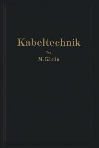 Könyv Kabeltechnik M. Klein
