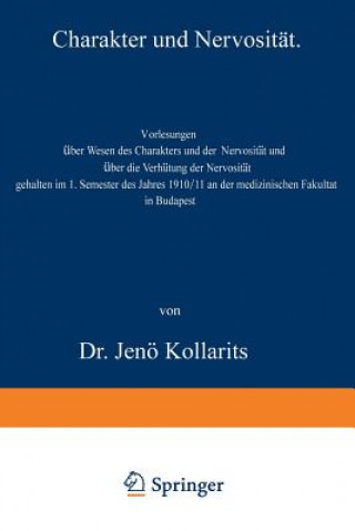 Książka Charakter Und Nervosit t Jenö Kollarits