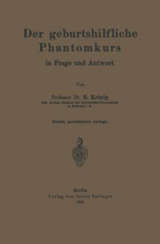 Книга Der Geburtshilfliche Phantomkurs in Frage Und Antwort Krönig Krönig