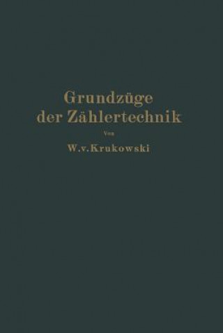 Libro Grundz ge Der Z hlertechnik W. v. Krukowski