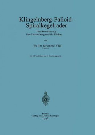 Carte Klingelnberg-Palloid-Spiralkegelrader Walter Krumme