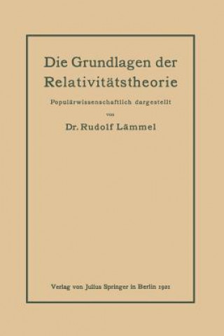 Carte Die Grundlagen Der Relativit tstheorie Rudolf Lämmel