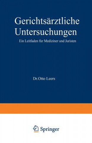 Könyv Gerichts rztliche Untersuchungen Otto Leers