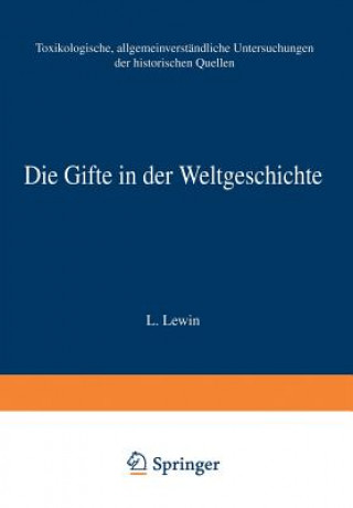 Книга Die Gifte in Der Weltgeschichte L. Lewin