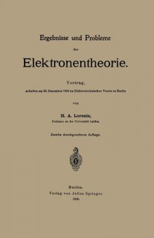 Knjiga Ergebnisse Und Probleme Der Elektronentheorie Lorentz Lorentz