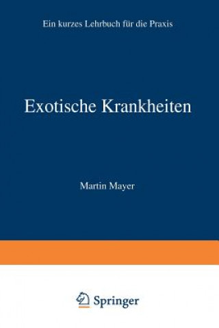 Książka Exotische Krankheiten Martin Mayer