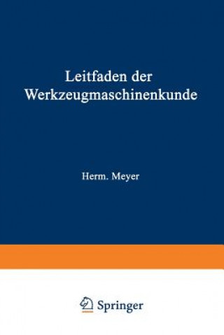 Carte Leitfaden Der Werkzeugmaschinenkunde Herm. Meyer
