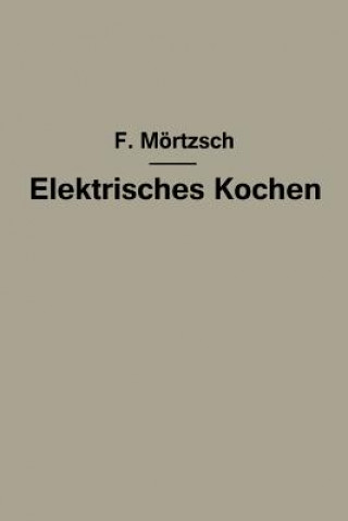 Book Elektrisches Kochen Fr. Mörtzsch