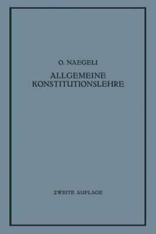 Knjiga Allgemeine Konstitutionslehre O. Naegeli