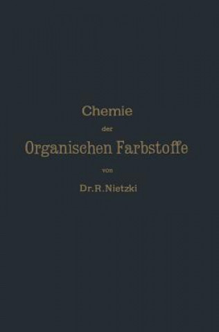 Carte Chemie Der Organischen Farbstoffe Rudolf Nietzki
